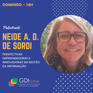 Neide De Sordi, diretora da InnovaGestão, fará palestra no GDI Online 2018